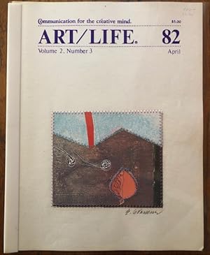 ART/ LIFE. Communication for the Creative Mind. Volume 2, Number 3, April