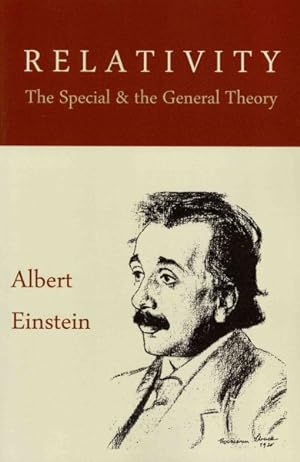 Imagen del vendedor de Relativity : The Special & the General Theory, A Popular Exposition a la venta por GreatBookPricesUK