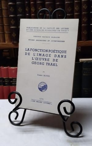 Seller image for La fonction poetique de l'image dans l'oeuvre de Georg Trakl for sale by Structure, Verses, Agency  Books