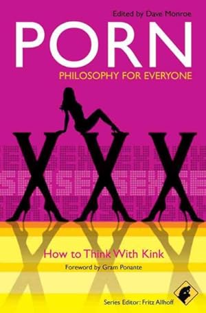 Seller image for Porn : How to Think With Kink for sale by GreatBookPricesUK