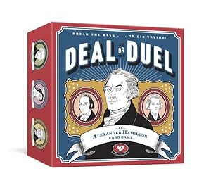 Seller image for Deal or Duel : An Alexander Hamilton Card Game for sale by GreatBookPricesUK