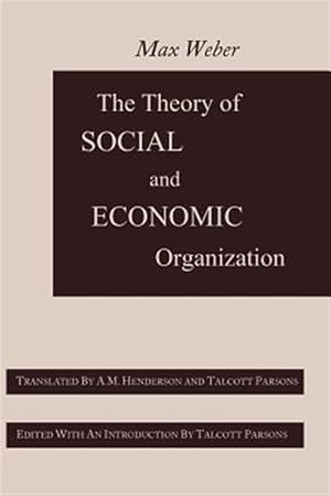 Seller image for The Theory of Social and Economic Organization for sale by GreatBookPricesUK