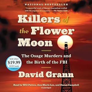 Immagine del venditore per Killers of the Flower Moon : The Osage Murders and the Birth of the FBI venduto da GreatBookPricesUK