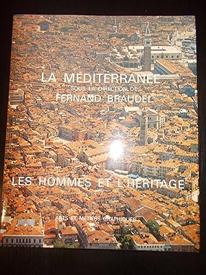 Imagen del vendedor de LA MEDITERRANEE:LES HOMMES ET L'HERITAGE a la venta por Bibliofolie