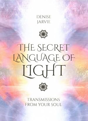 Seller image for Secret Language of Light Oracle : Transmissions from Your Soul for sale by GreatBookPricesUK