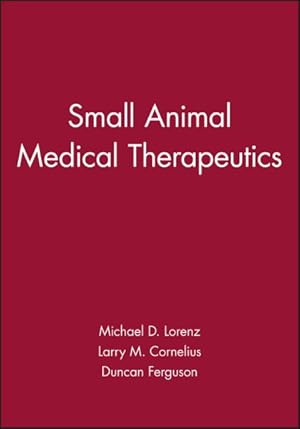Bild des Verkufers fr Small Animal Medical Therapeutics zum Verkauf von GreatBookPricesUK