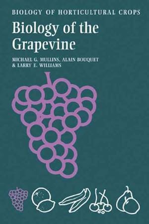 Bild des Verkufers fr Biology of the Grapevine zum Verkauf von GreatBookPricesUK
