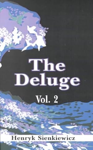 Seller image for Deluge : An Historical Novel of Poland, Sweden, and Russia for sale by GreatBookPricesUK