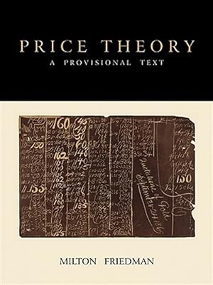 Imagen del vendedor de Price Theory: A Provisional Text a la venta por GreatBookPricesUK