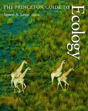 Image du vendeur pour Princeton Guide to Ecology mis en vente par GreatBookPricesUK