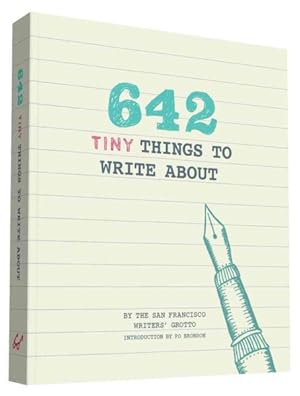 Imagen del vendedor de 642 Tiny Things to Write About a la venta por GreatBookPricesUK