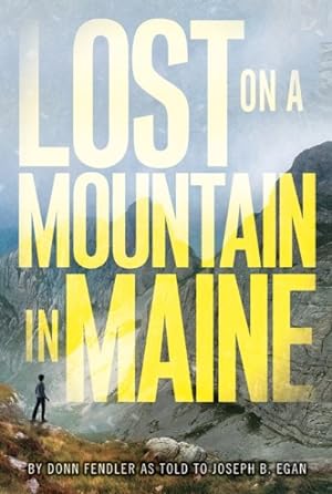 Seller image for Lost on a Mountain in Maine for sale by GreatBookPricesUK