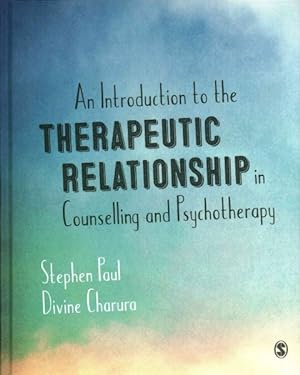 Immagine del venditore per Introduction to the Therapeutic Relationship in Counselling and Psychotherapy venduto da GreatBookPricesUK