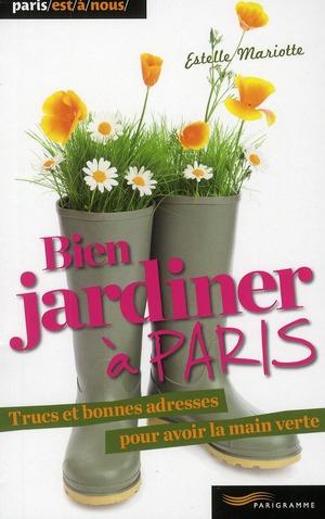 bien jardiner à Paris