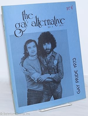 The Gay Alternative: #4, 1973; Gay Pride 1973