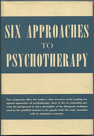 Bild des Verkufers fr Six Approaches to Psychotherapy zum Verkauf von Between the Covers-Rare Books, Inc. ABAA