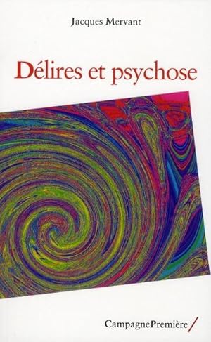 Bild des Verkufers fr dlires et psychose zum Verkauf von Chapitre.com : livres et presse ancienne