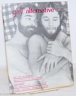 Seller image for The Gay Alternative: #11, Spring 1976; Dog Day Afternoon for sale by Bolerium Books Inc.