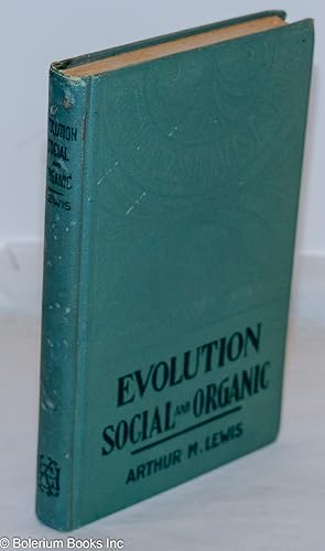 Evolution; social and organic