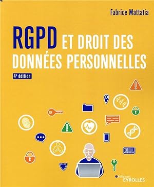 RGPD et droit des données personnelles (4e édition)