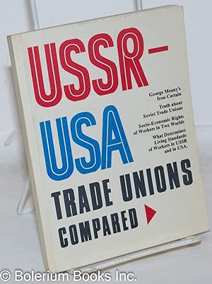 USSR - USA trade unions compared