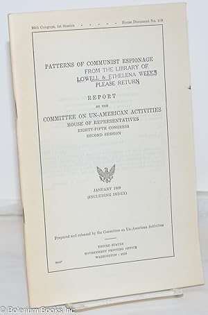 Patterns of Communist Espionage. Report by the Committee on Un-American Activities, House of Repr...
