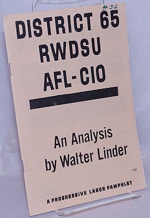 District 65 RWDSU, AFL-CIO, an analysis