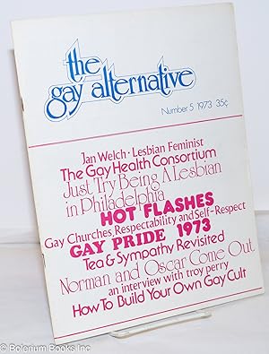 Bild des Verkufers fr The Gay Alternative: #5, 1973 zum Verkauf von Bolerium Books Inc.