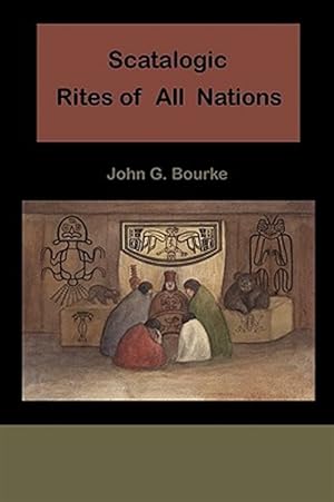 Seller image for Scatalogic Rites of All Nations for sale by GreatBookPricesUK