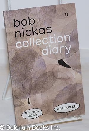 Image du vendeur pour Collection Diary mis en vente par Bolerium Books Inc.