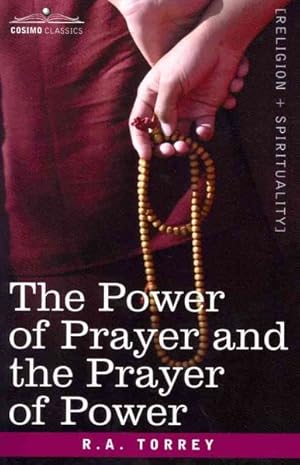 Seller image for Power of Prayer and the Prayer of Power for sale by GreatBookPricesUK