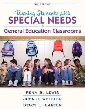 Image du vendeur pour Teaching Students with Special Needs in General Education Classrooms mis en vente par GreatBookPricesUK