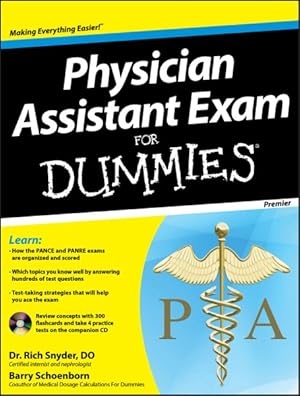 Image du vendeur pour Physician Assistant Exam for Dummies : Premier Edition mis en vente par GreatBookPricesUK