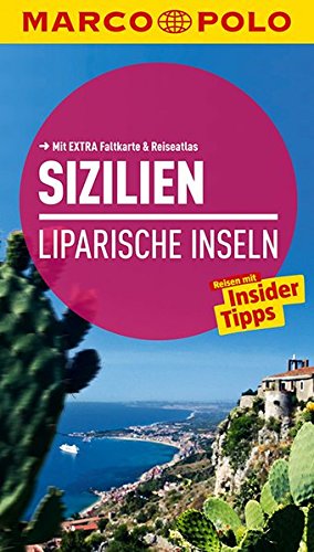 Bild des Verkufers fr Sizilien, Liparische Inseln : Reisen mit Insider-Tipps ; [mit extra Faltkarte & Reiseatlas]. [Autor: Hans Bausenhardt. Koautor: Peter Peter] / Marco Polo zum Verkauf von Antiquariat Buchhandel Daniel Viertel