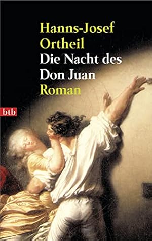 Bild des Verkufers fr Die Nacht des Don Juan : Roman. Goldmann ; 72478 : btb zum Verkauf von Antiquariat Buchhandel Daniel Viertel