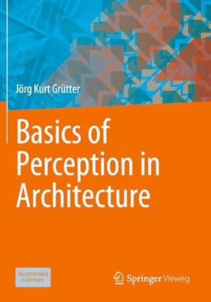 Bild des Verkufers fr Basics of Perception in Architecture zum Verkauf von AHA-BUCH GmbH