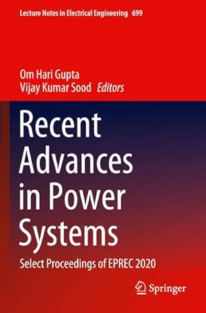 Bild des Verkufers fr Recent Advances in Power Systems : Select Proceedings of EPREC 2020 zum Verkauf von AHA-BUCH GmbH