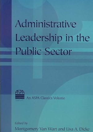 Seller image for Administrative Leadership in the Public Sector for sale by GreatBookPricesUK