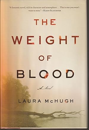 The Weight of Blood (Signed First Edition)