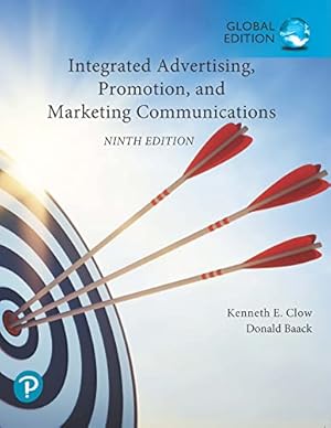 Integrated Advertising, Promotion, and Marketing Communications [RENTAL EDITION]