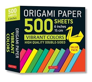 Seller image for Origami Paper 500 Sheets Vibrant Colors 6 in : Tuttle Origami Paper: High-quality Origami Sheets Printed With 12 Different Colors: Instructions for 8 Projects Included for sale by GreatBookPricesUK