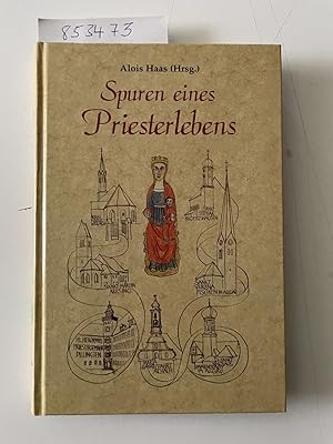 Spuren eines Priesterlebens (signiertes Exemplar) 50 Jahre Priester der Diözese Augsburg 1955 - 2005