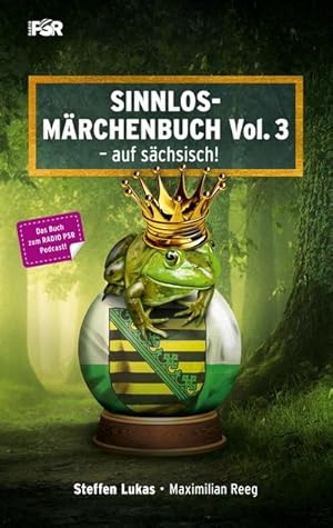 Bild des Verkufers fr Sinnlos-Mrchenbuch Vol. 3 : auf schsisch! zum Verkauf von Smartbuy