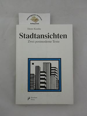 Seller image for Stadtansichten : zwei postmoderne Texte. Rschnar Prosa for sale by Chiemgauer Internet Antiquariat GbR