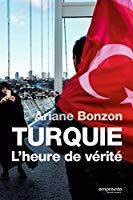 Seller image for Turquie : L'heure De Vrit for sale by RECYCLIVRE