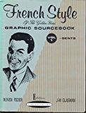 Seller image for French Style Of The Golden Years : Graphic Sourcebook. Vol. 1. Gents for sale by RECYCLIVRE