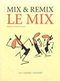 Seller image for Le mix for sale by RECYCLIVRE