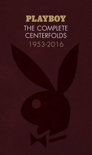 Imagen del vendedor de Playboy : The Complete Centerfolds 1953-2016 a la venta por GreatBookPricesUK