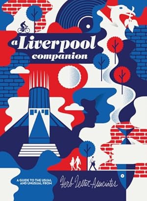 Immagine del venditore per Liverpool Companion : A Guide to the Usual and Unusual venduto da GreatBookPricesUK