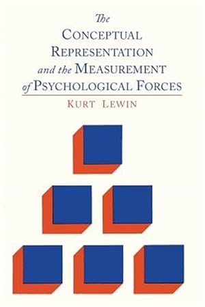 Seller image for The Conceptual Representation and the Measurement of Psychological Forces for sale by GreatBookPricesUK